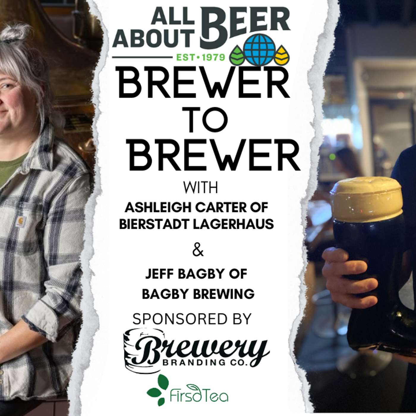 Bonus Brewer to Brewer: Ashleigh Carter and Jeff Bagby Bonus Brewer to Brewer: Ashleigh Carter and Jeff Bagby
