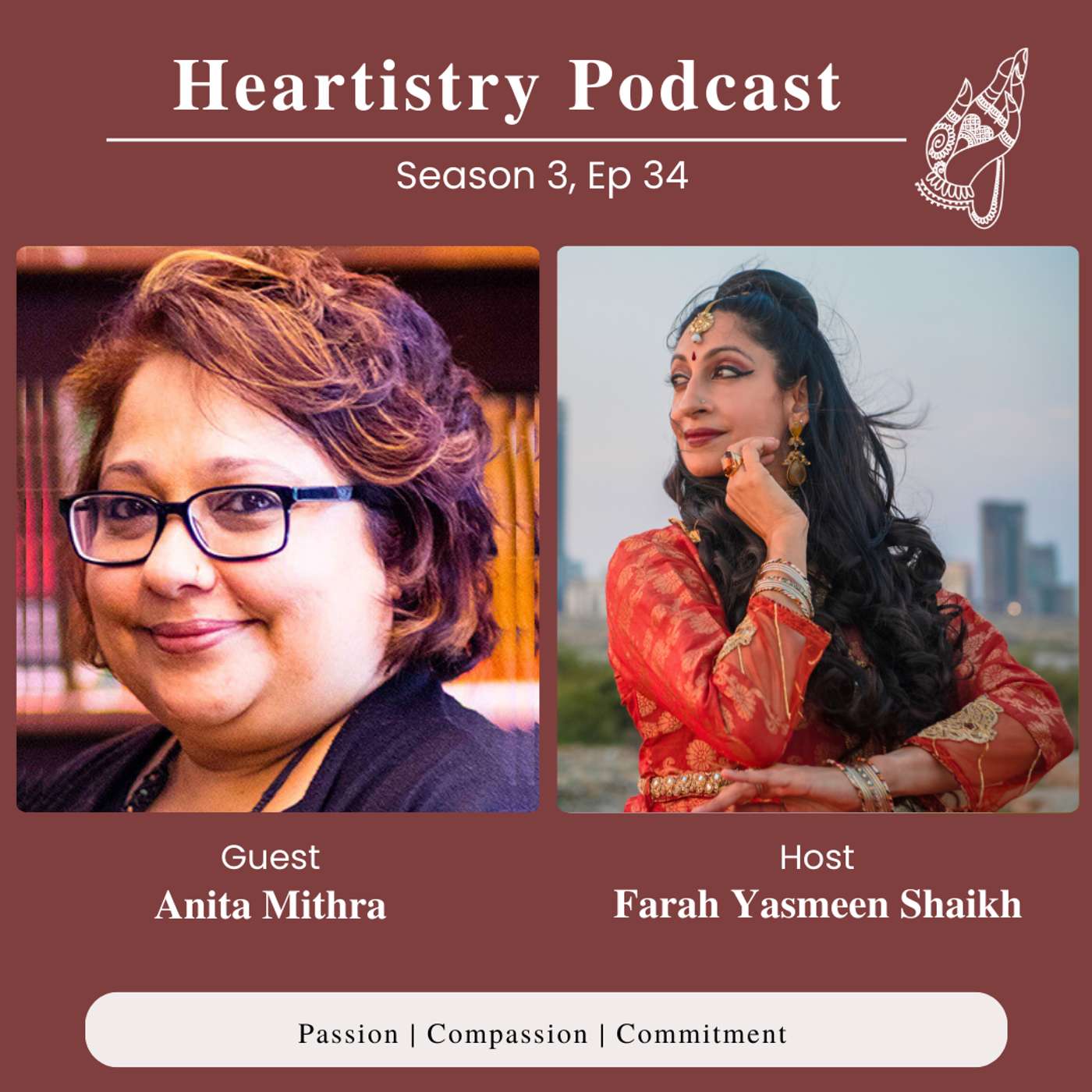 S3 Ep 34 - Anita Mithra - Founder of The Tortilla Entertainment Company / Theater Producer & Casting Director