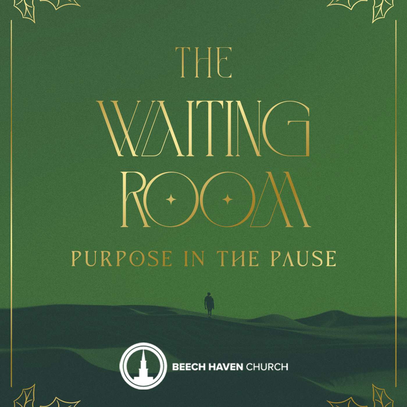 The Waiting Room: Purpose in the Pause - Love in the Waiting Room