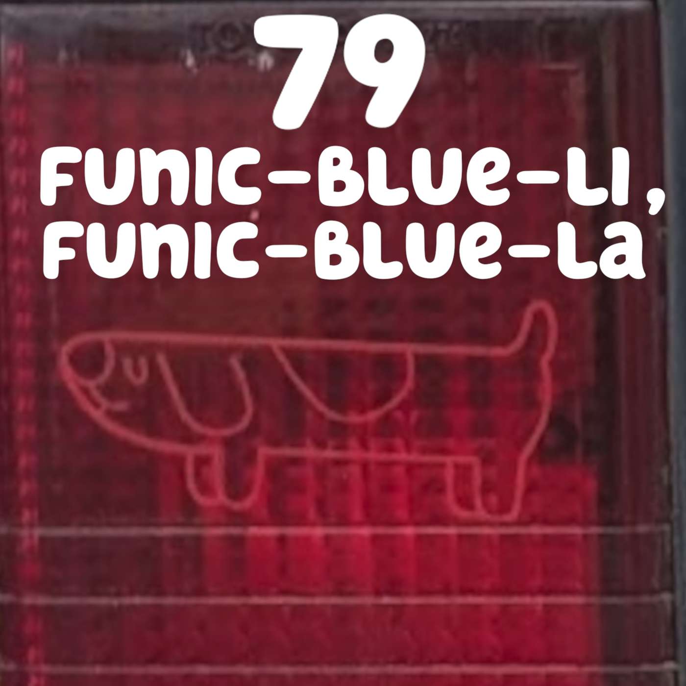 Funic-blue-lì, Funic-blue-là (Daddy Putdown)