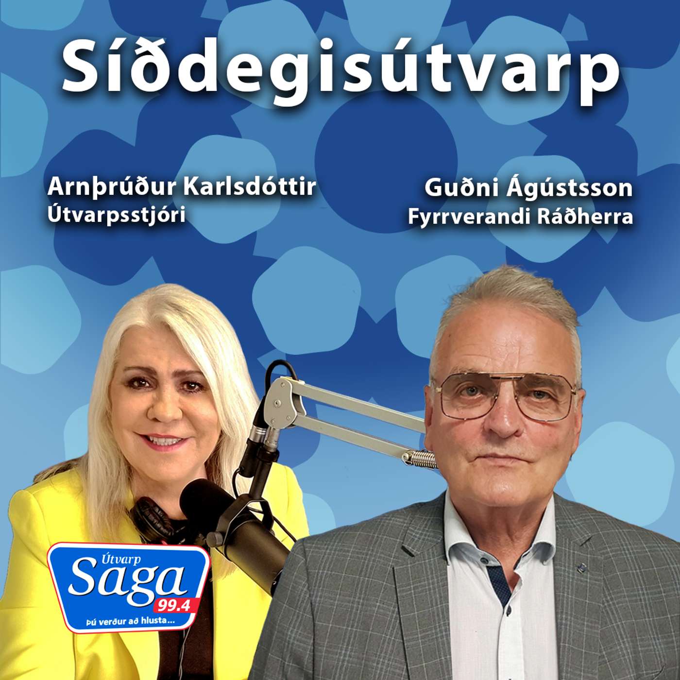 Landbúnaðurinn - Arnþrúður Karlsdóttir & Guðni Ágústsson