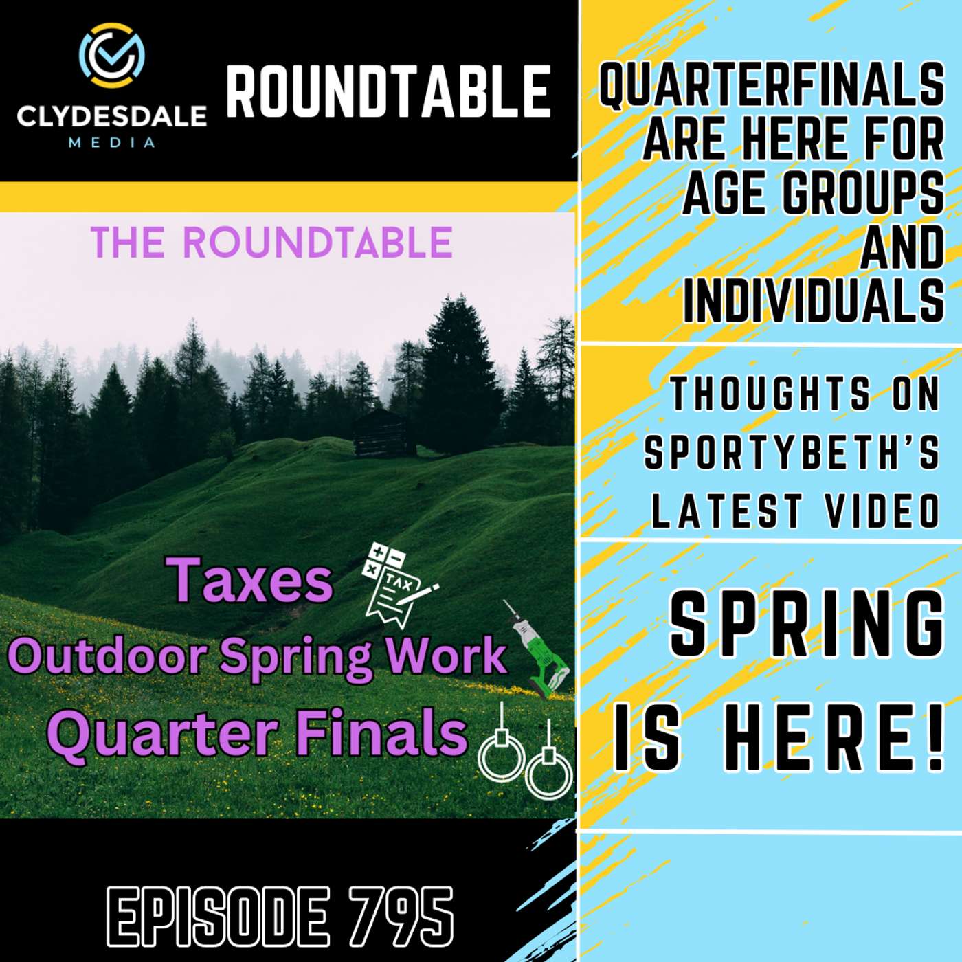 The Clydesdale Media Roundtable - Let's Get Ready for Quarter Finals episode artwork