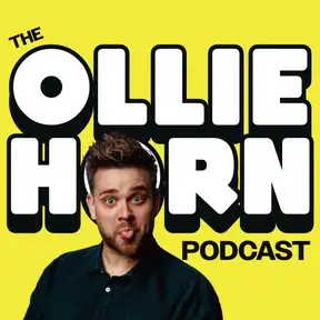 The Ollie Horn Podcast
