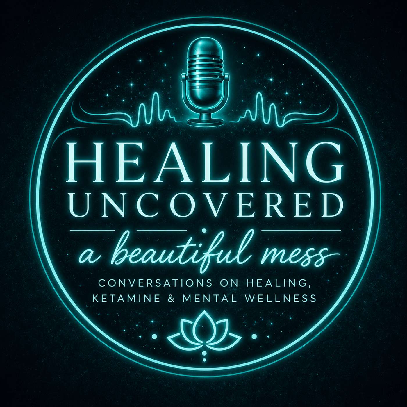 Healing Uncovered podcast artwork