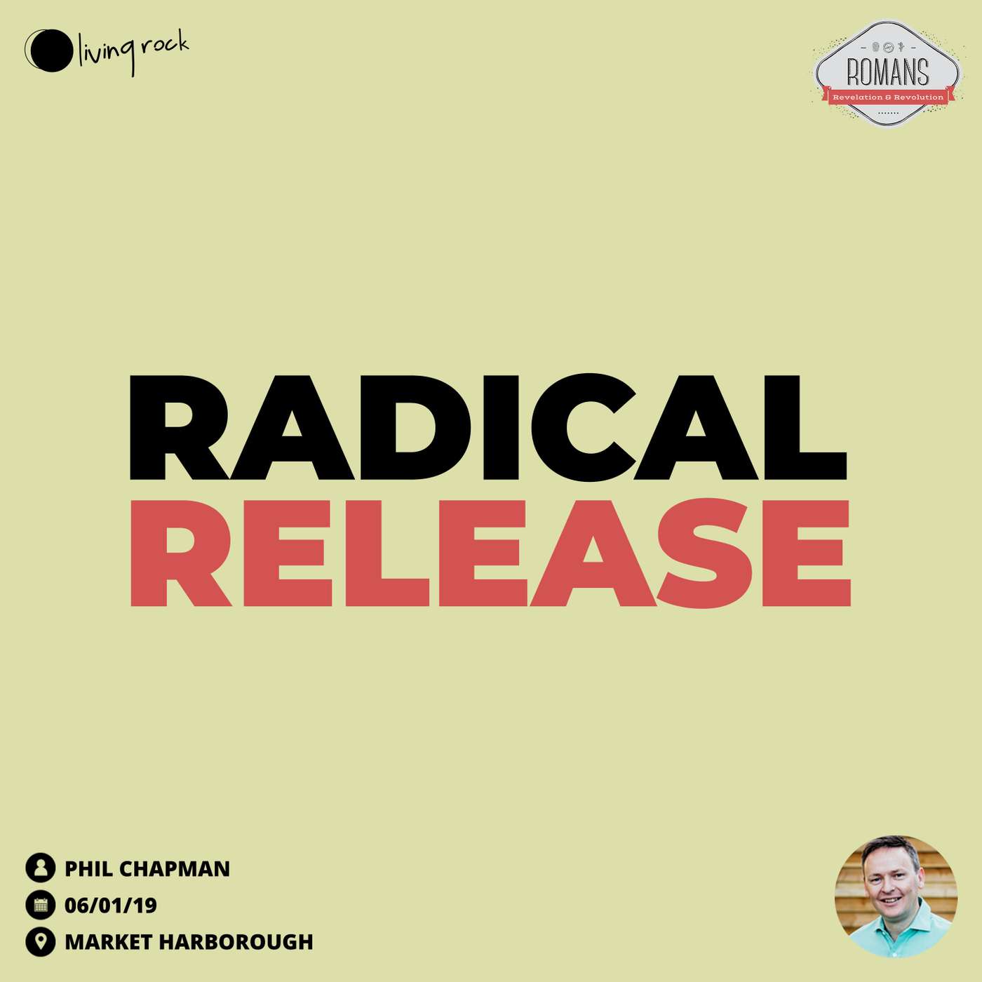 Radical Release | Phil Chapman | 06/01/19 | Market Harborough episode artwork