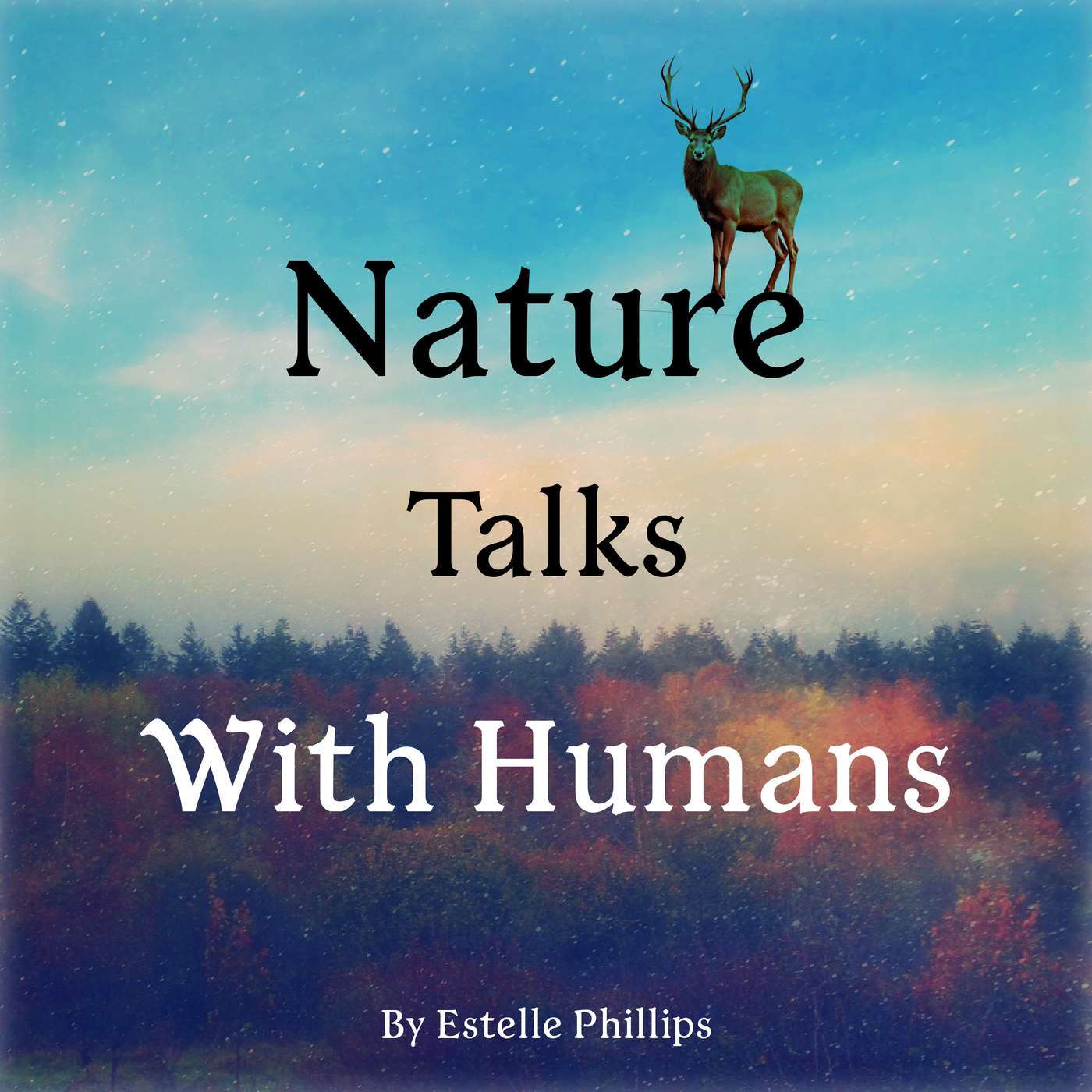 Nature Talks With Humans
