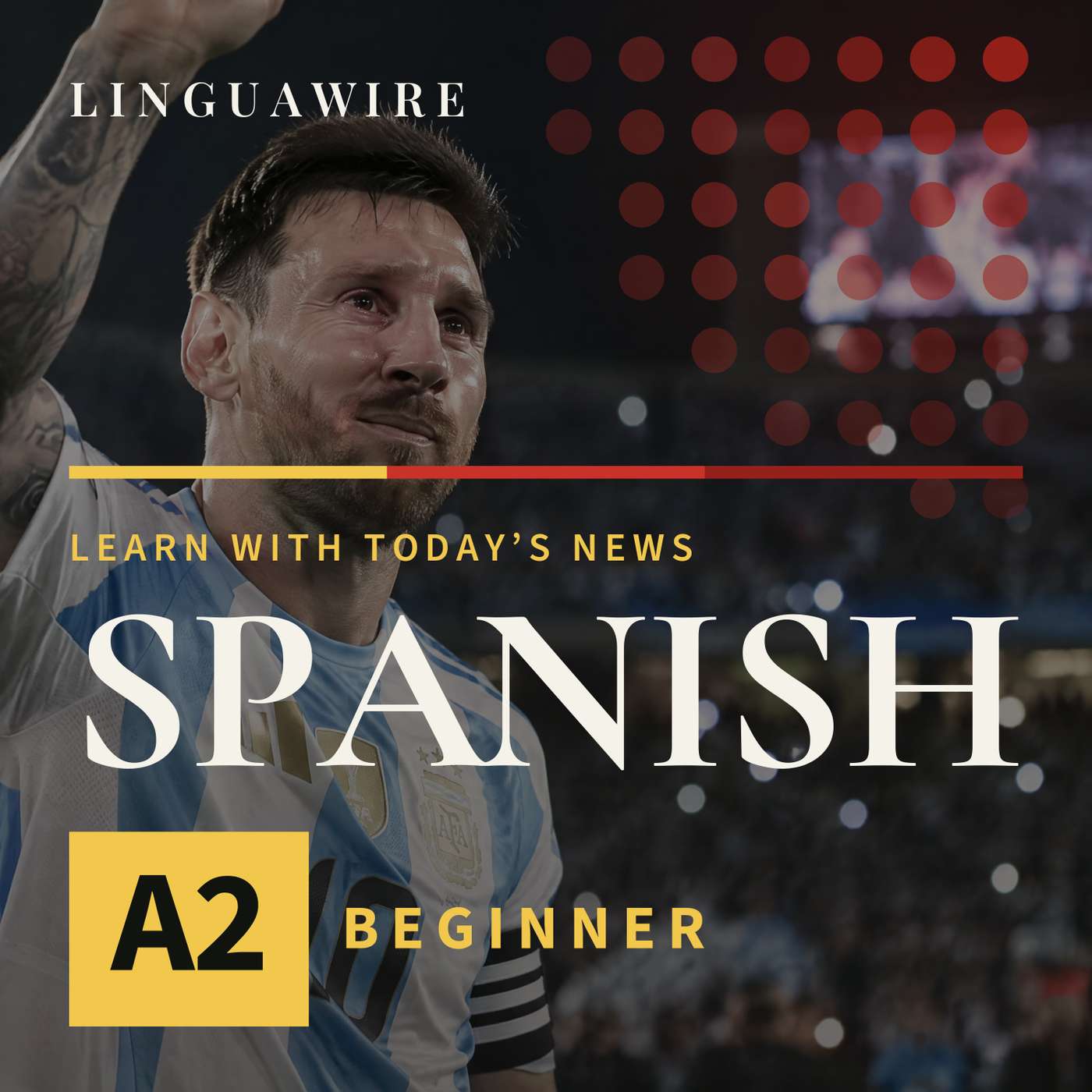 A2 Spanish News | Messi Plays His Final Match for Argentina