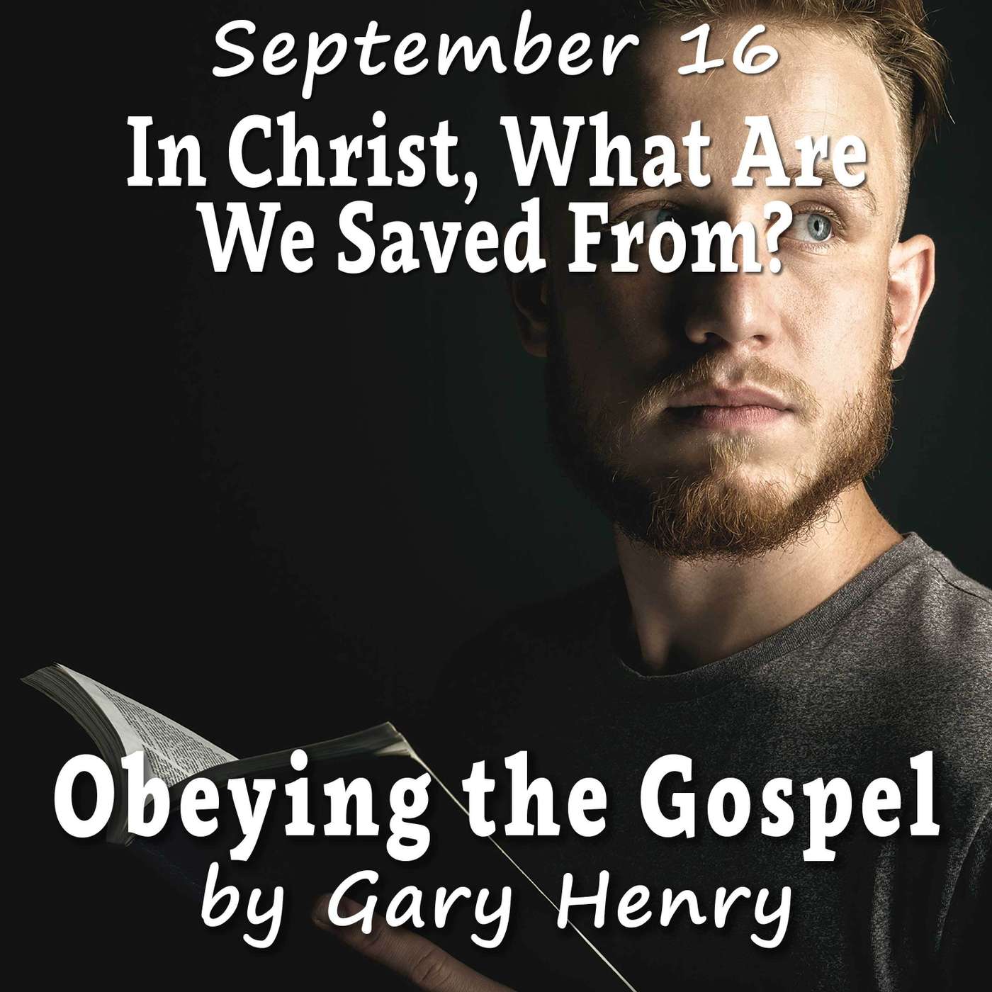 In Christ, What Are We Saved From? (September 16) episode artwork