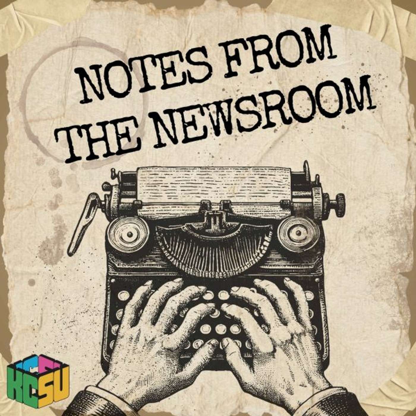 Notes From The Newsrooom podcast artwork