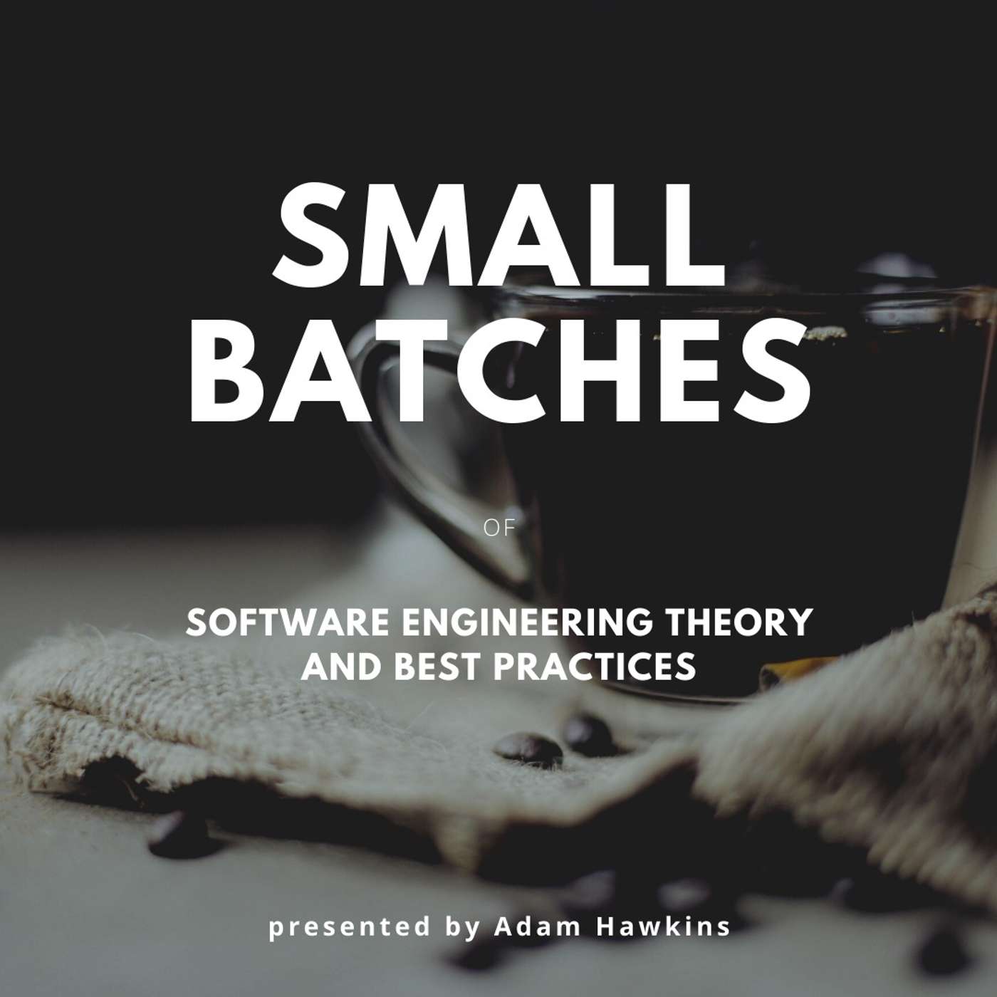 Software Delivery in Small Batches