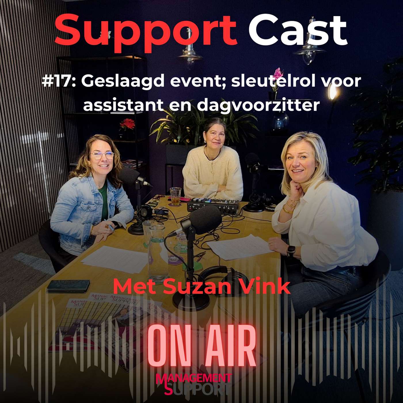 #17 Geslaagd event; sleutelrol voor assistant en dagvoorzitter