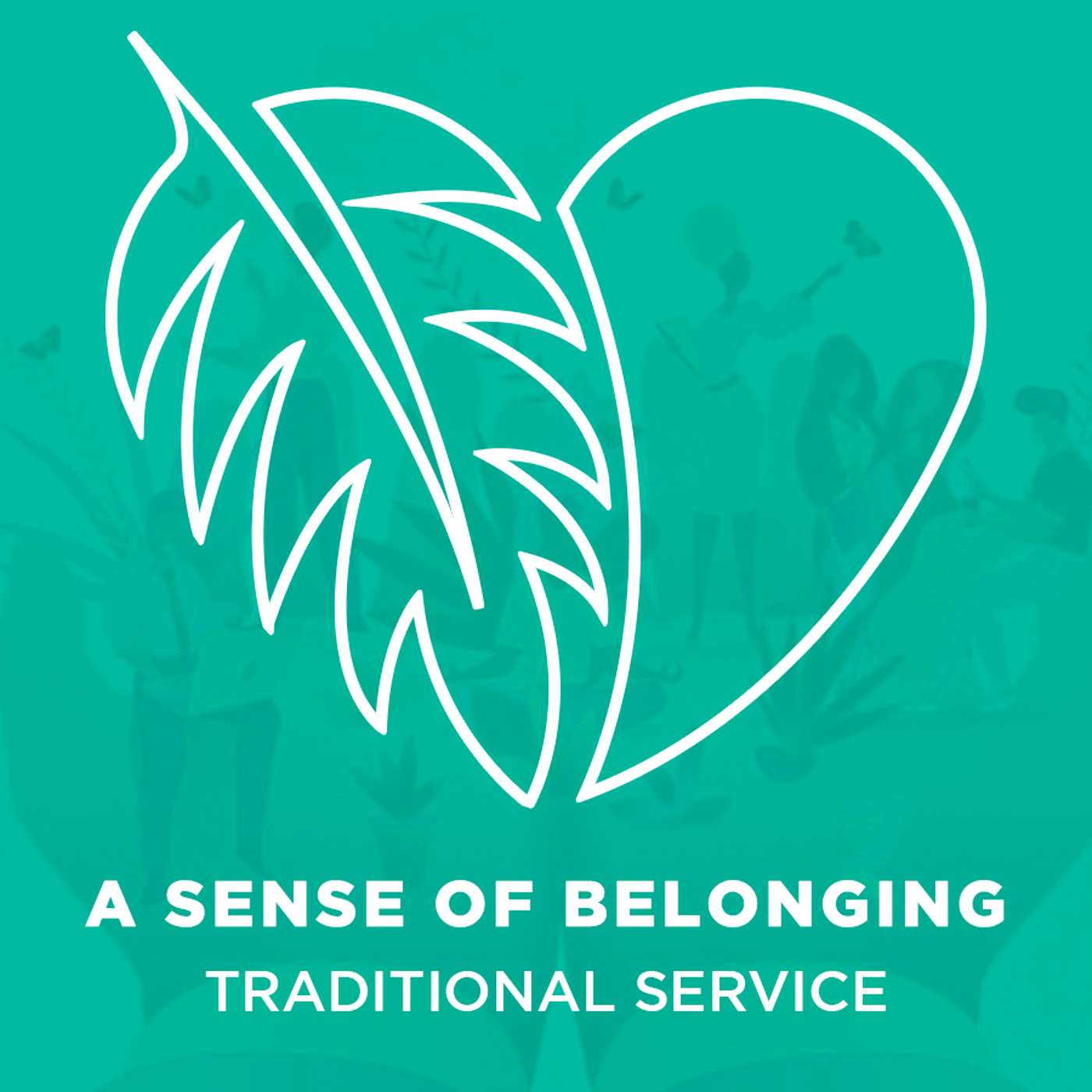 Sermon: "A Sense of Belonging" | May 12, 2024 episode artwork