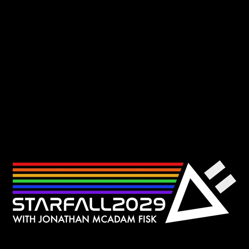 StarFall 2029: Ep. 220 - The Game is Real