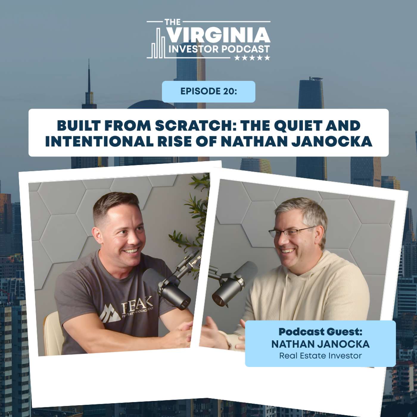 EP20:Built from Scratch:  The Quiet And Intentional Rise of Nathan Janocka