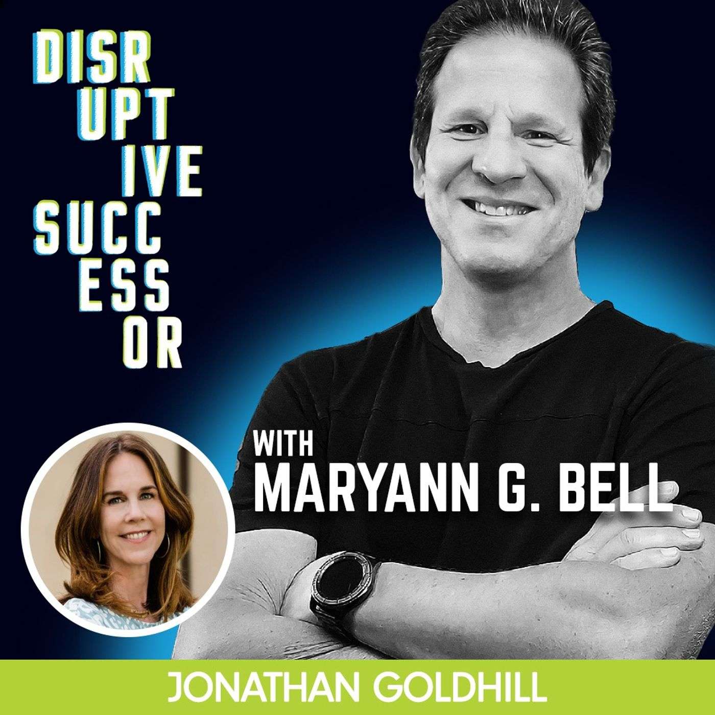 Episode 153 - The Importance of Prenups in Safeguarding Business Ownership with Maryann G. Bell episode artwork