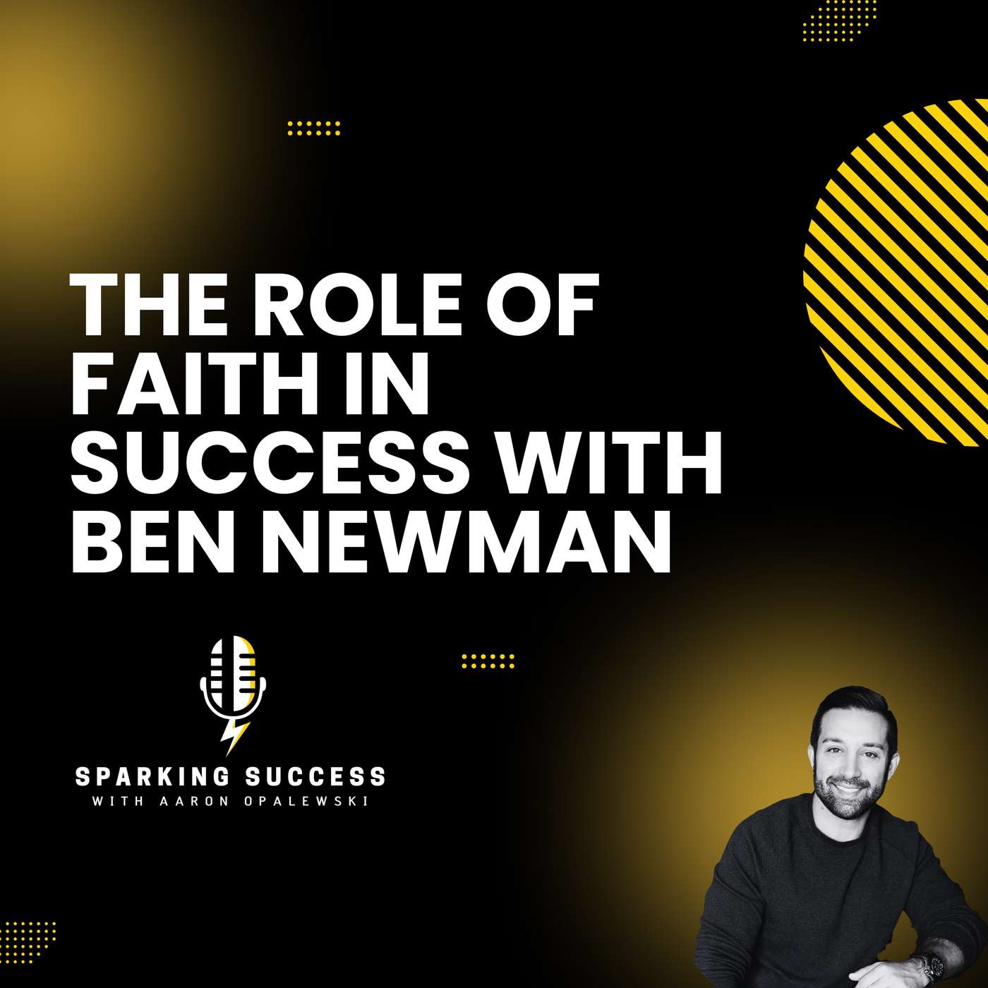 Sparking Success with Aaron Opalewski