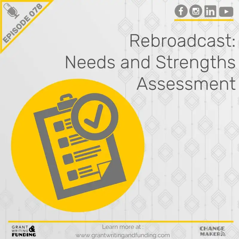 078: Rebroadcast: Needs and Strengths Assessment