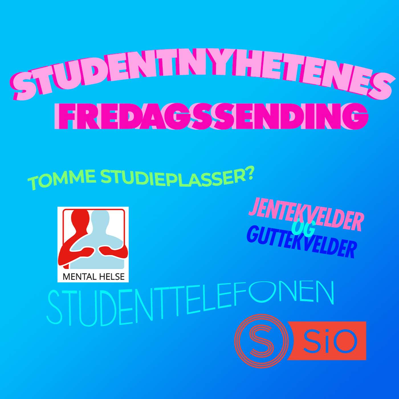 Psykisk helsetilbud for studenter//guttekveld og jentekveld//tomme studieplasser? episode artwork