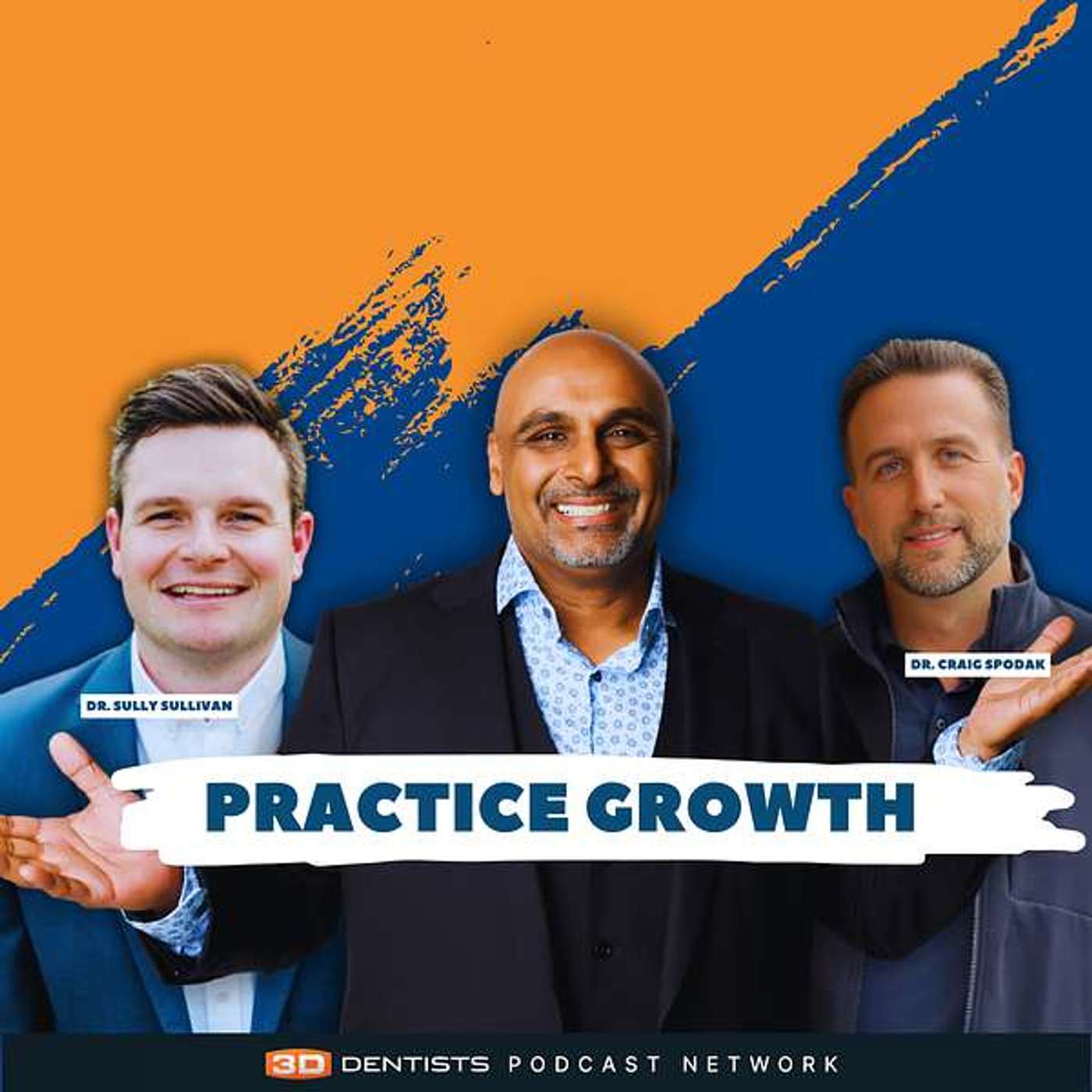 Dentistry, Entrepreneurship, Fulfillment and more! ft. Craig Spodak and Sully Sullivan