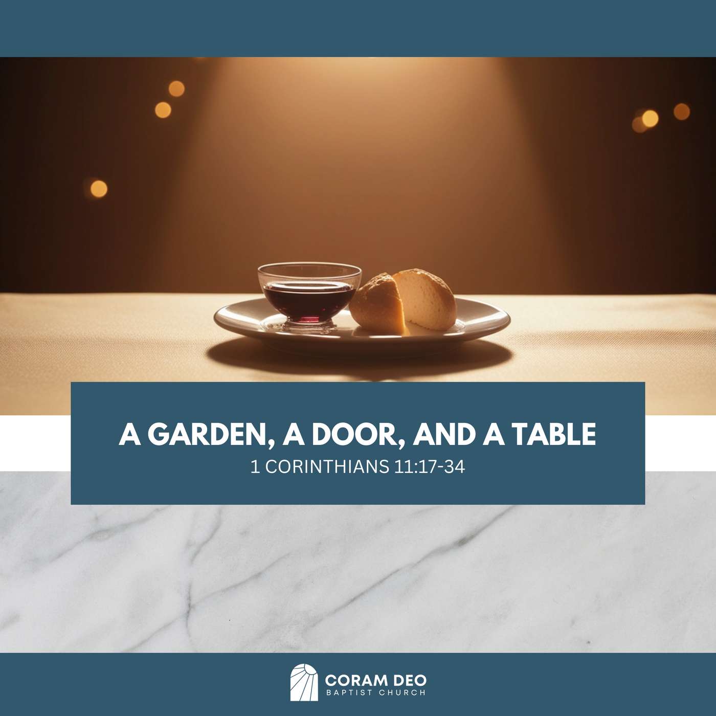 A Garden, a Door, and a Table (1 Corinthians 11:17-34) episode artwork