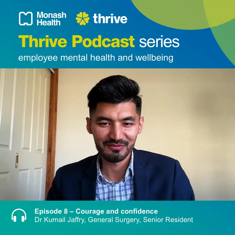 Courage and confidence with Dr Kumail Jaffry, General Surgery, Senior Resident