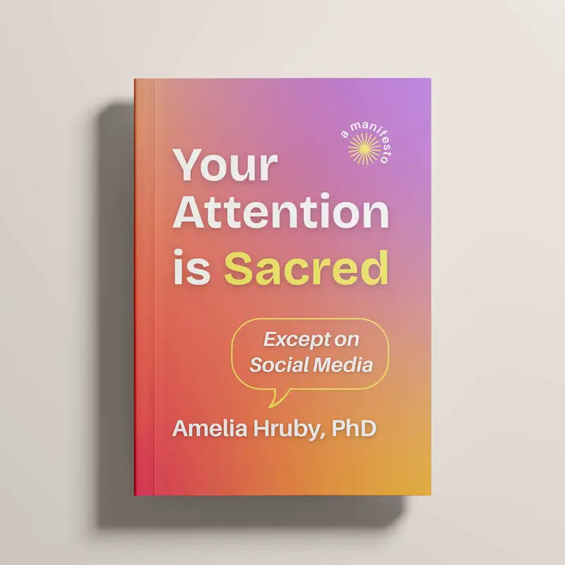 🌈 Your Attention is Sacred Except on Social Media — Book Launch!