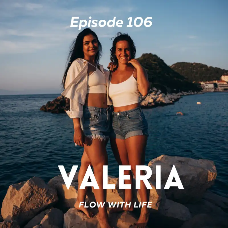 Valeria - Flow With Life