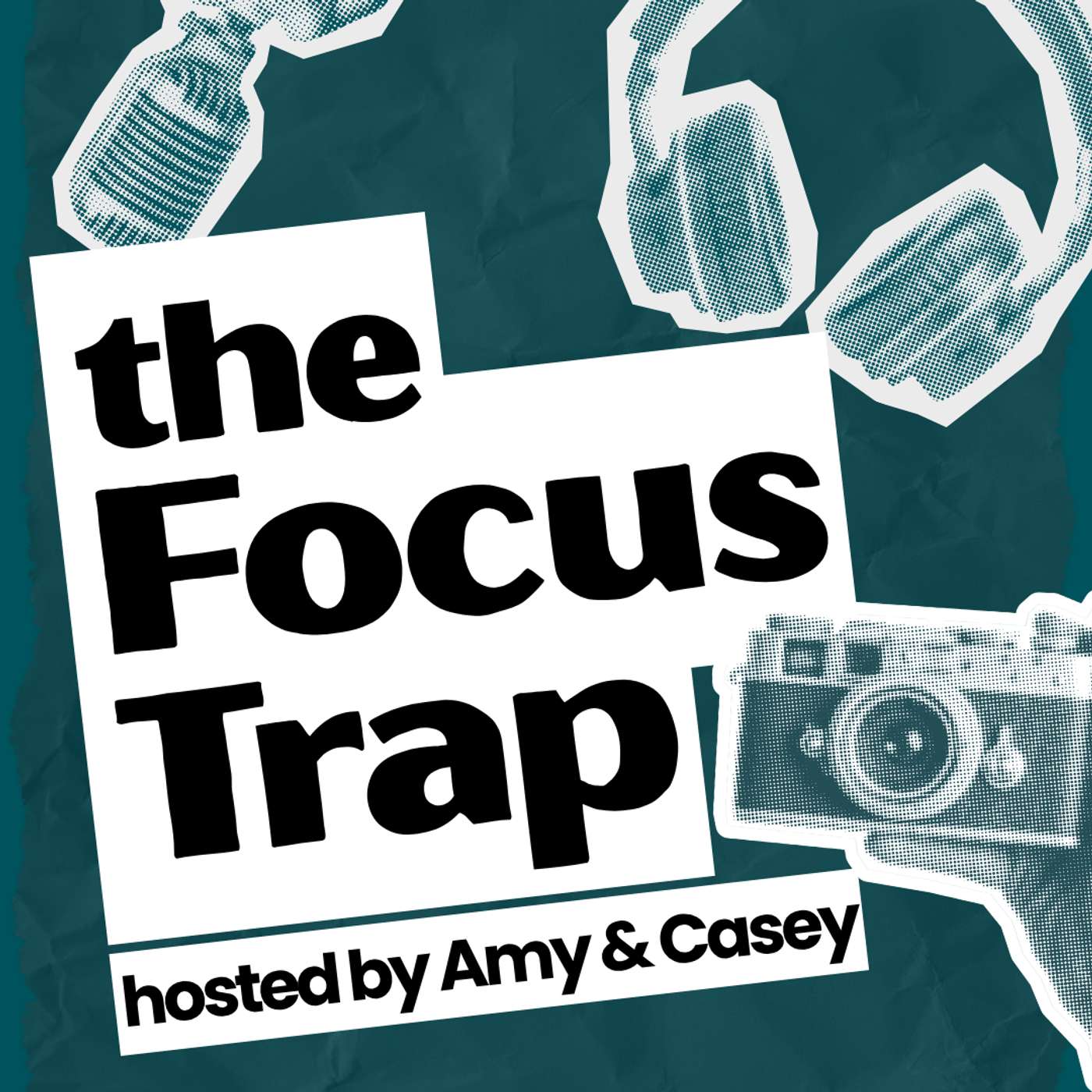 The Focus Trap