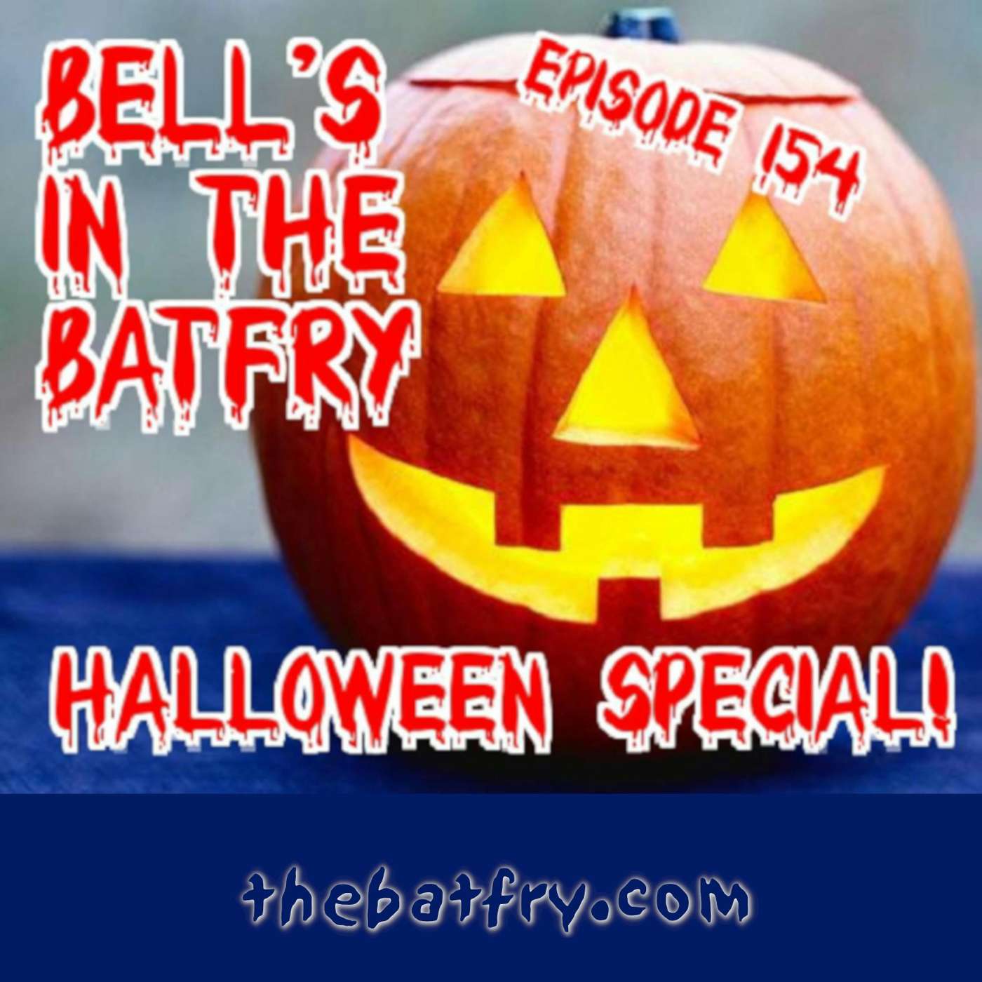 Bell's in the Batfry #154 episode artwork