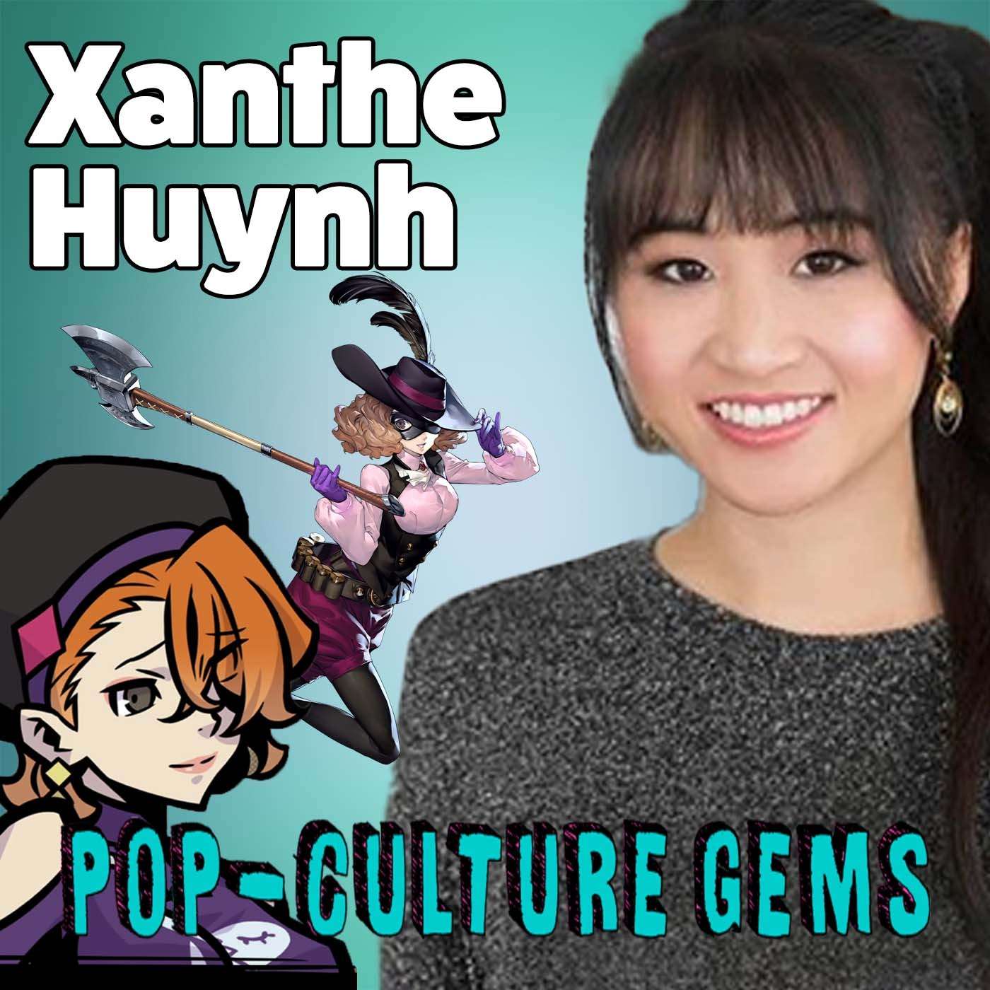 Pop-Culture Gems: Xanthe Huynh episode artwork