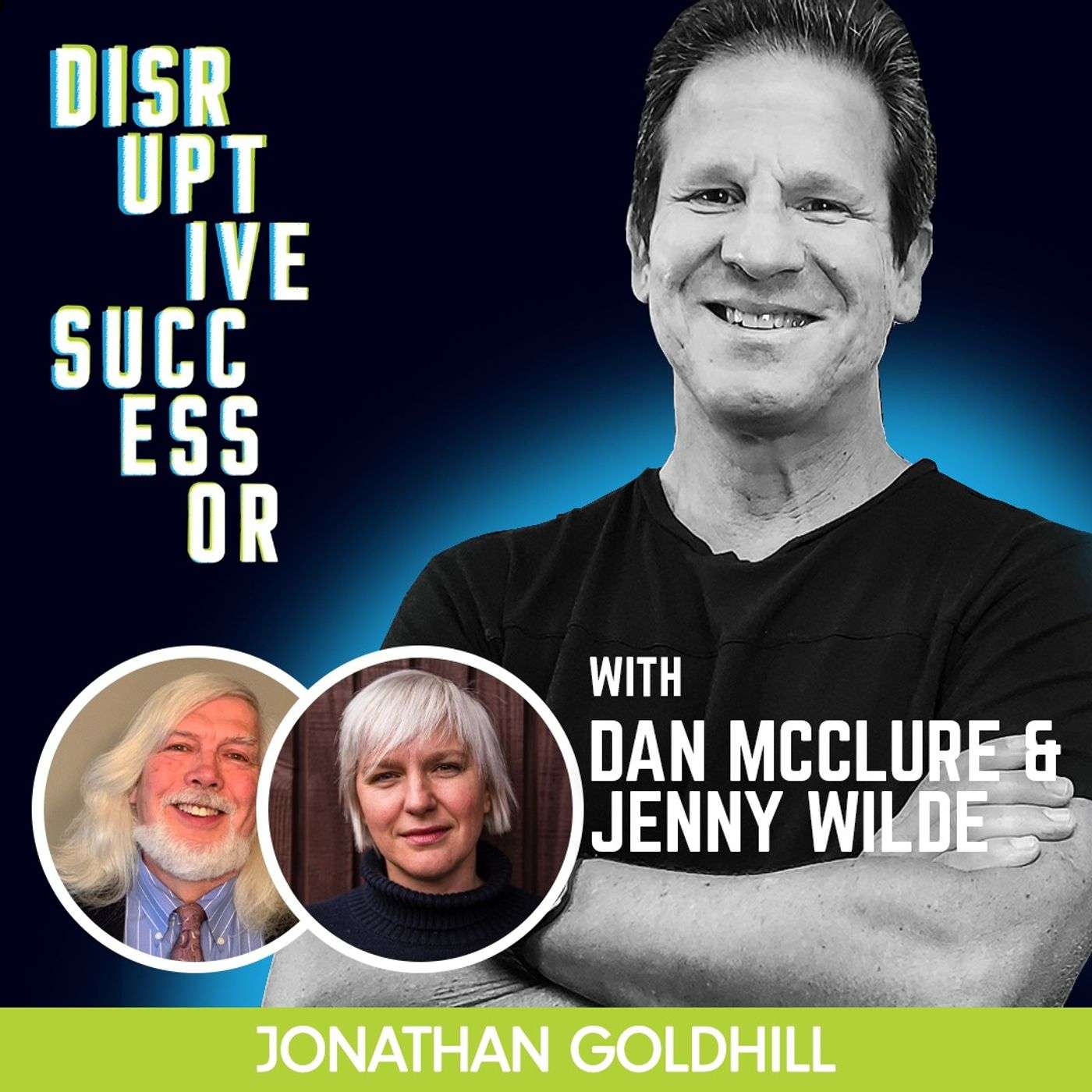 Disruptive Successor Podcast