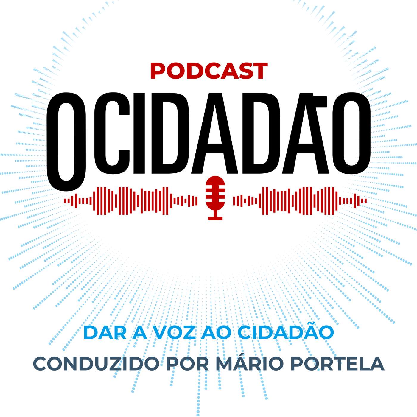 Podcast - O Cidadão