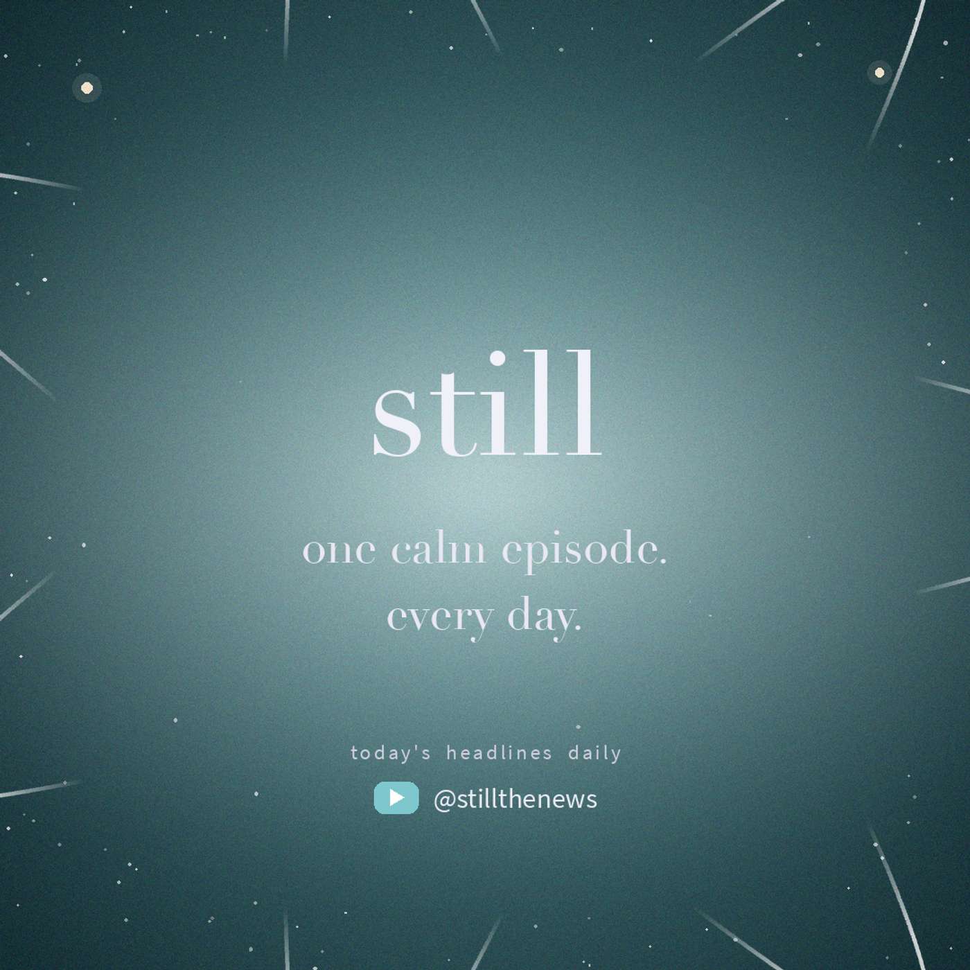 Still · July 28, 2026