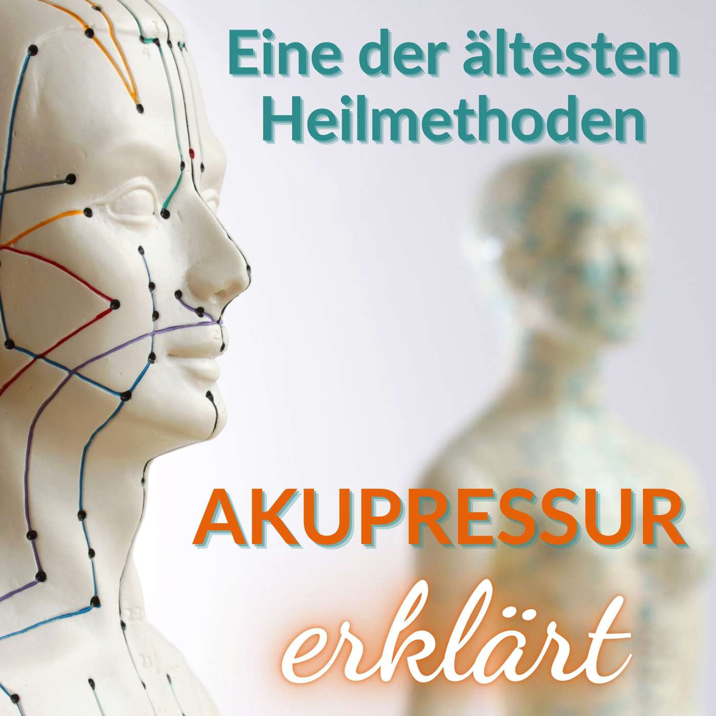 #015 Akupressur - eine der ältesten Heilmethoden - erklärt