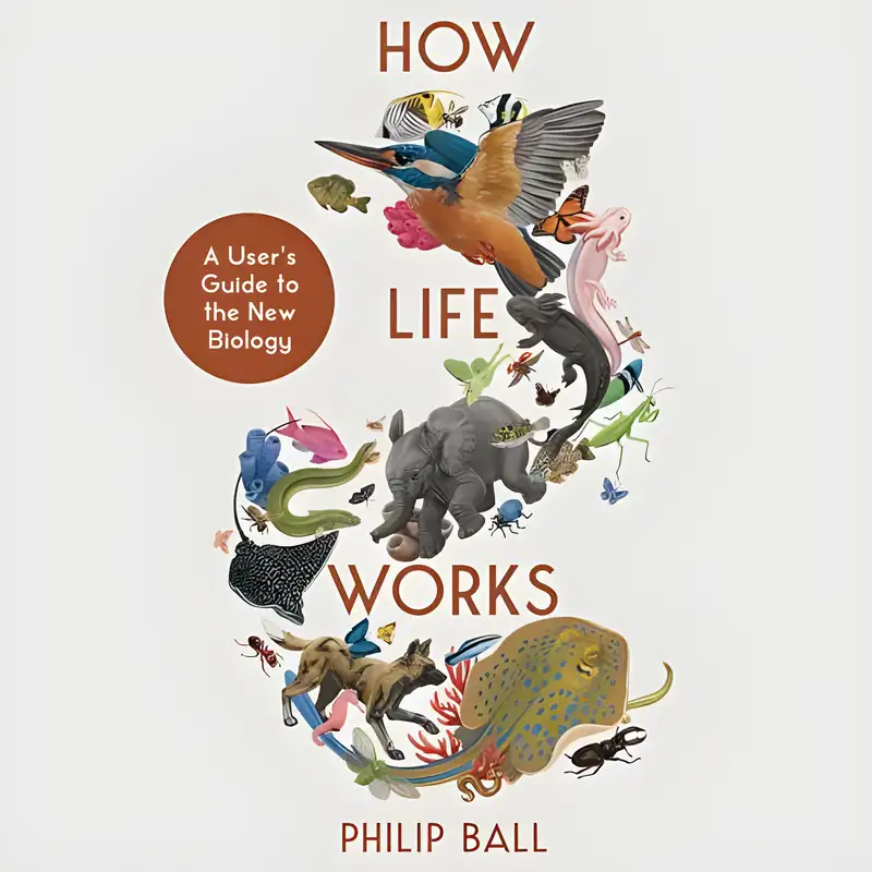 Bookclub: How Life Works by Philip Ball