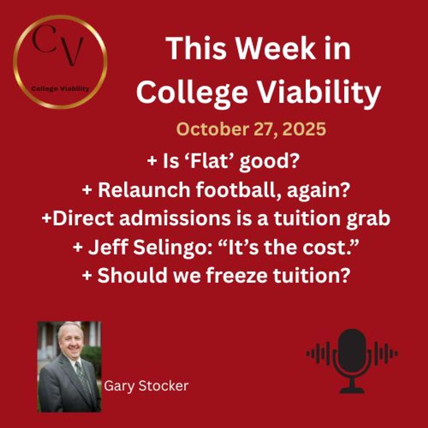 This Week In College Viability (TWICV)