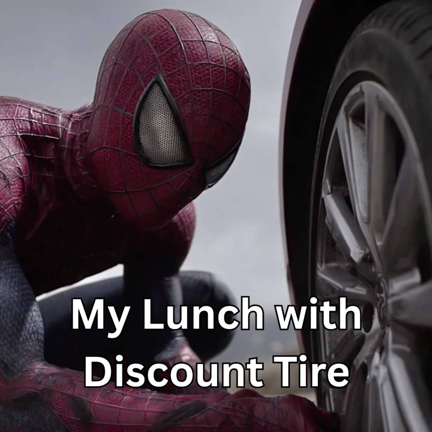 Day 331 - My Lunch with Discount Tire episode artwork