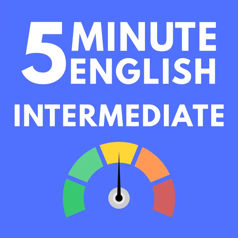5 Minute English: Intermediate