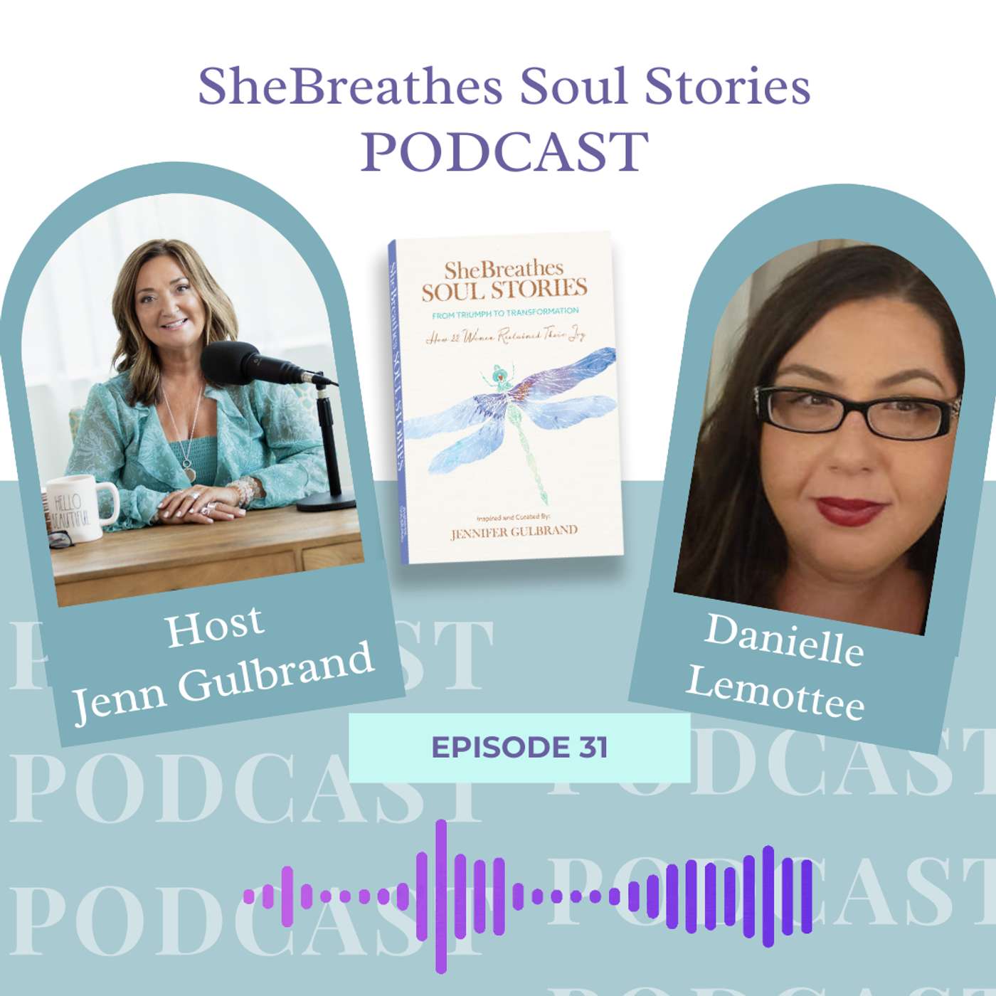 Episode 31 with Danielle Lemottee Breaking the Cycle episode artwork