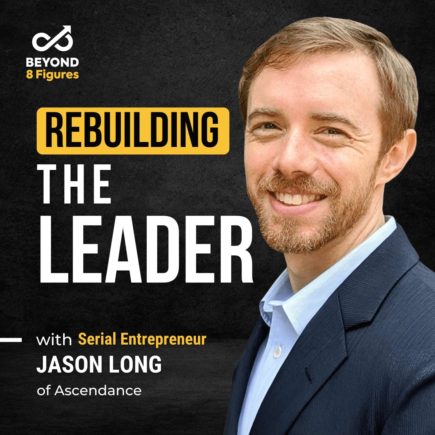 How to Reset Your Business After Burnout with Jason Long, Ascendance