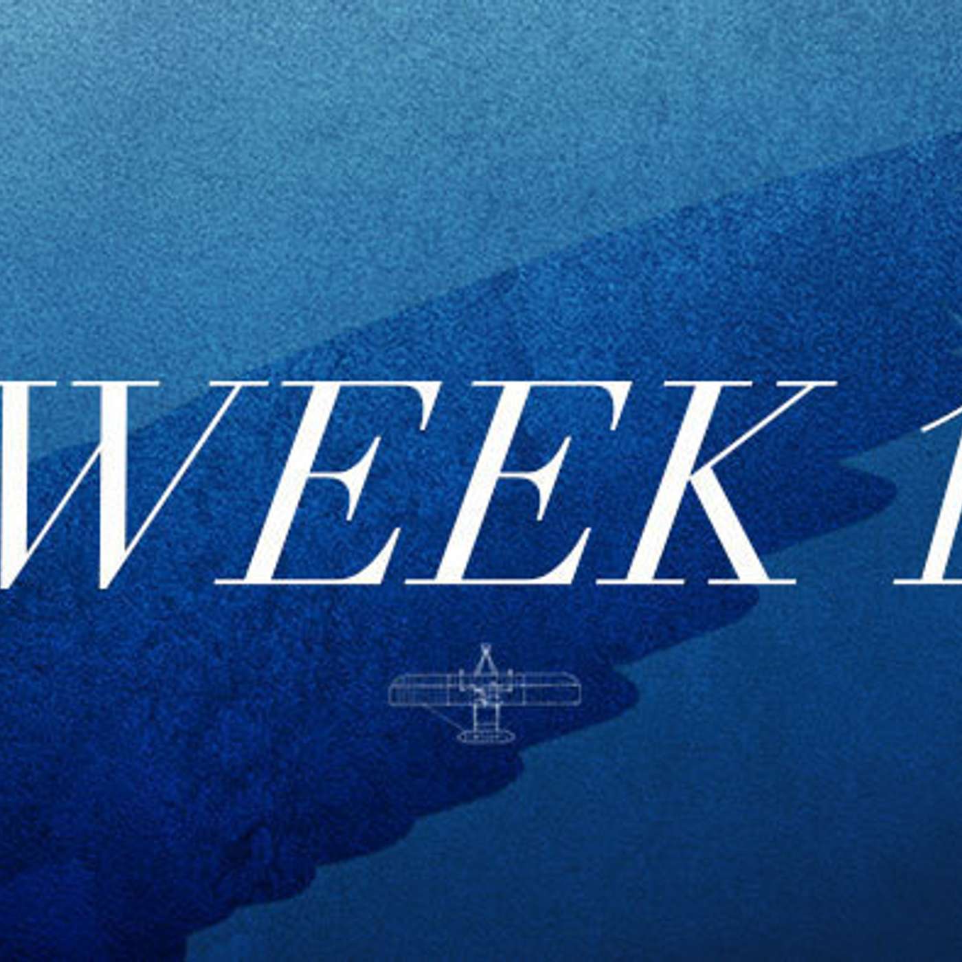 Taking Flight - Week One