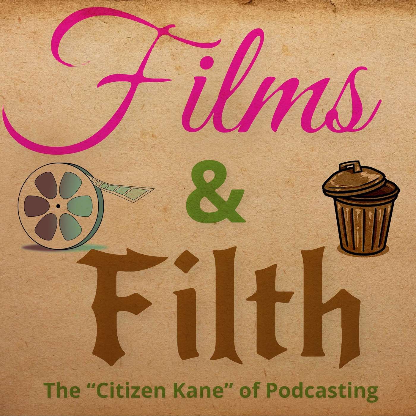 Films & Filth