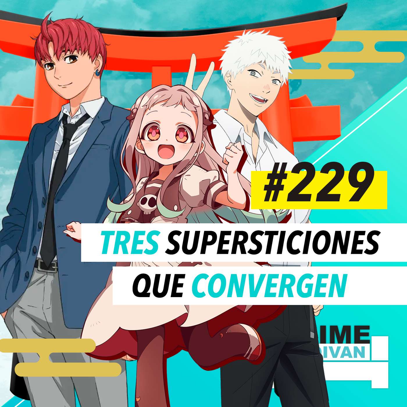 229 | Tres supersticiones que convergen: Hikaru, Hanako-kun y Dandadan