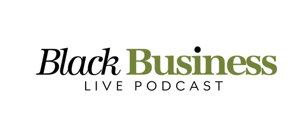 Black Business Live Podcast