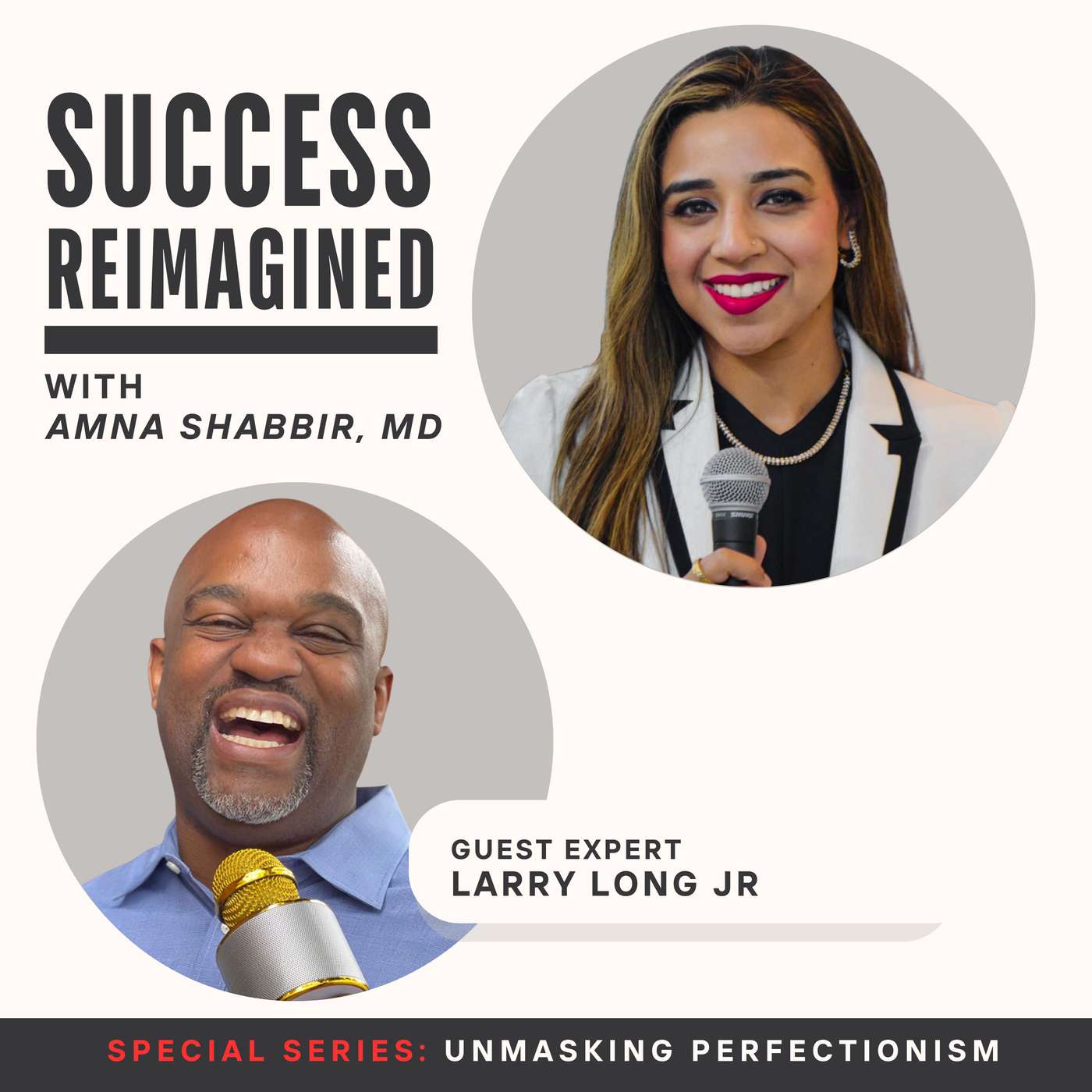 Success Reimagined with Amna Shabbir MD