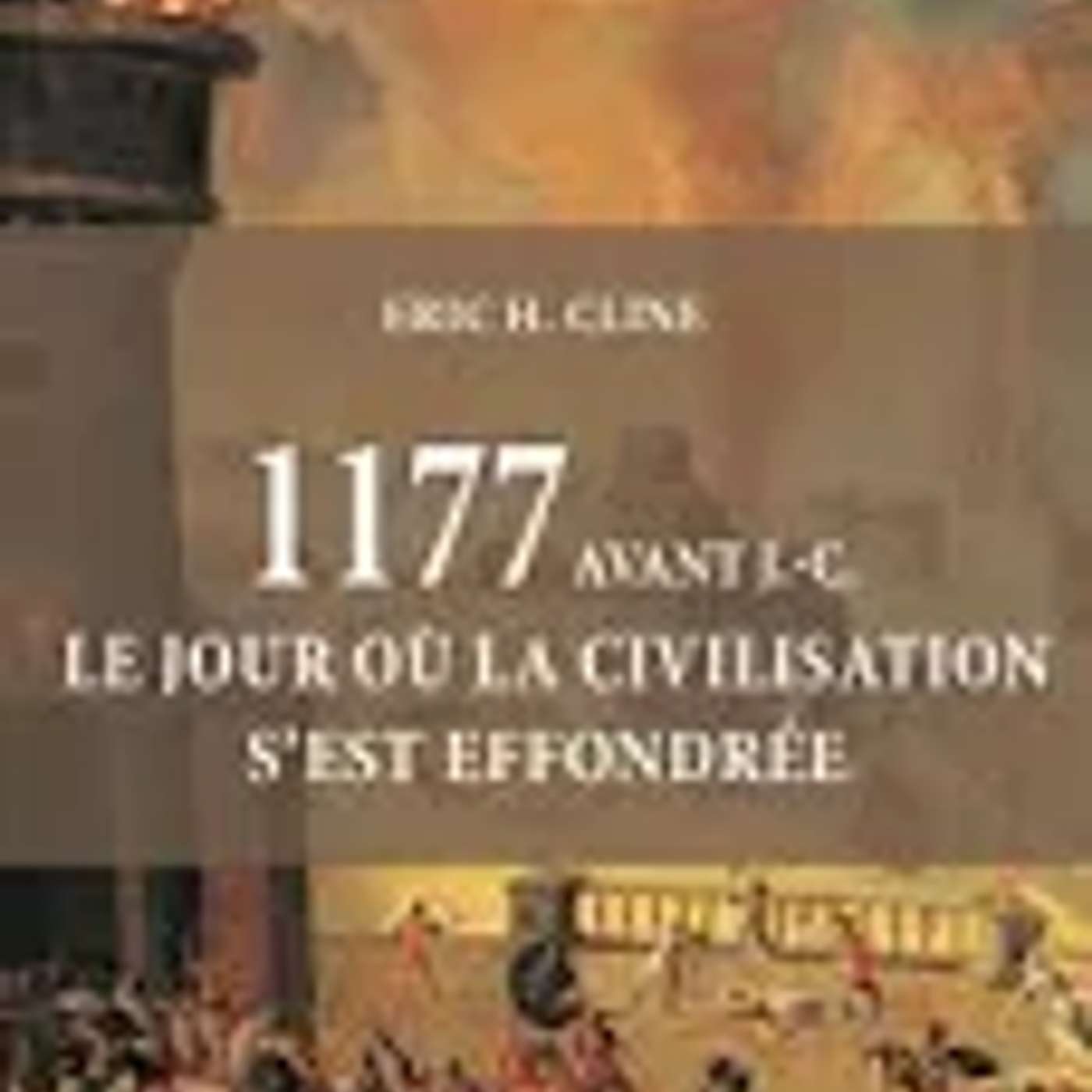 "L'Ascension" et "1177 AV  J.C. Le jour où...." episode artwork