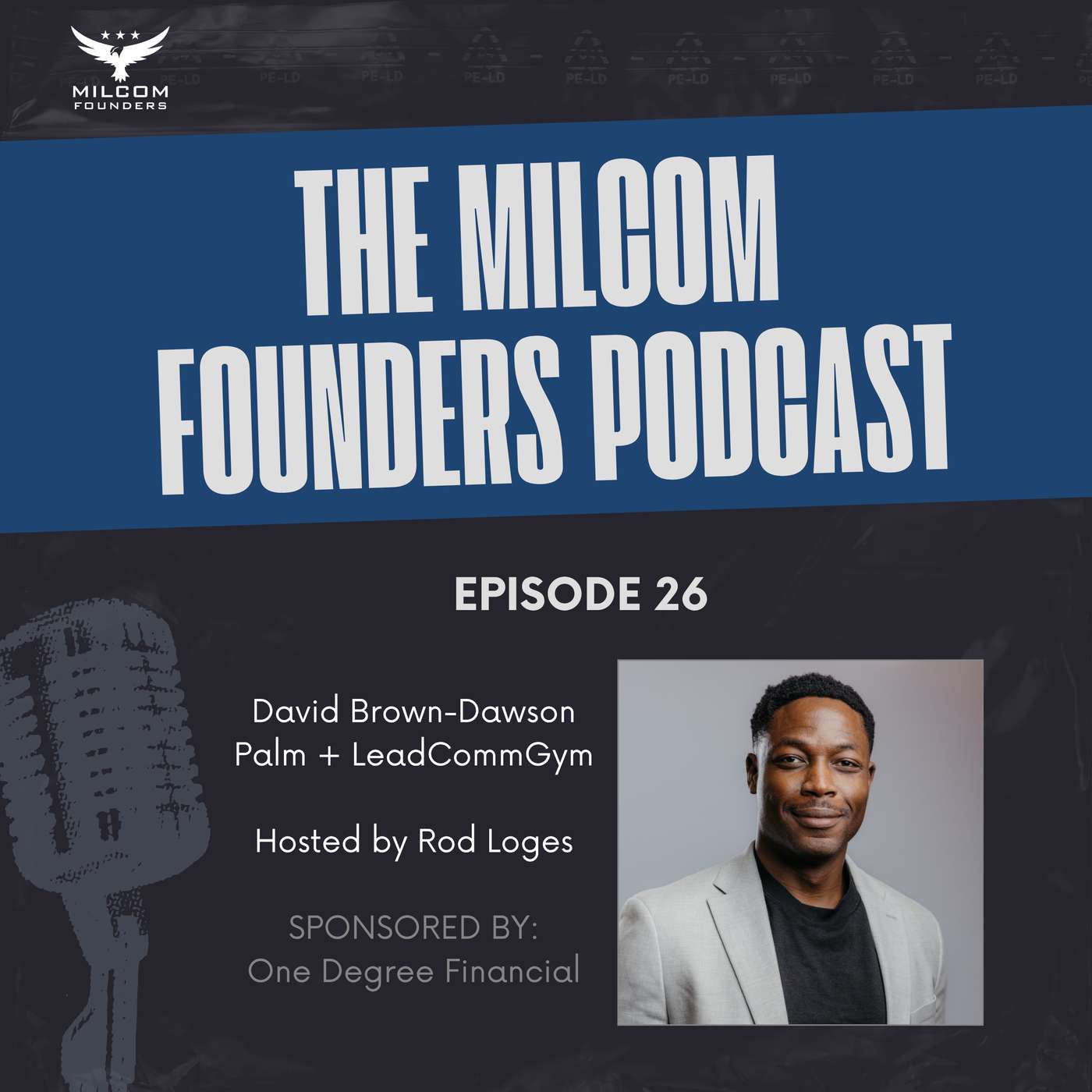 The MILCOM Founders Podcast