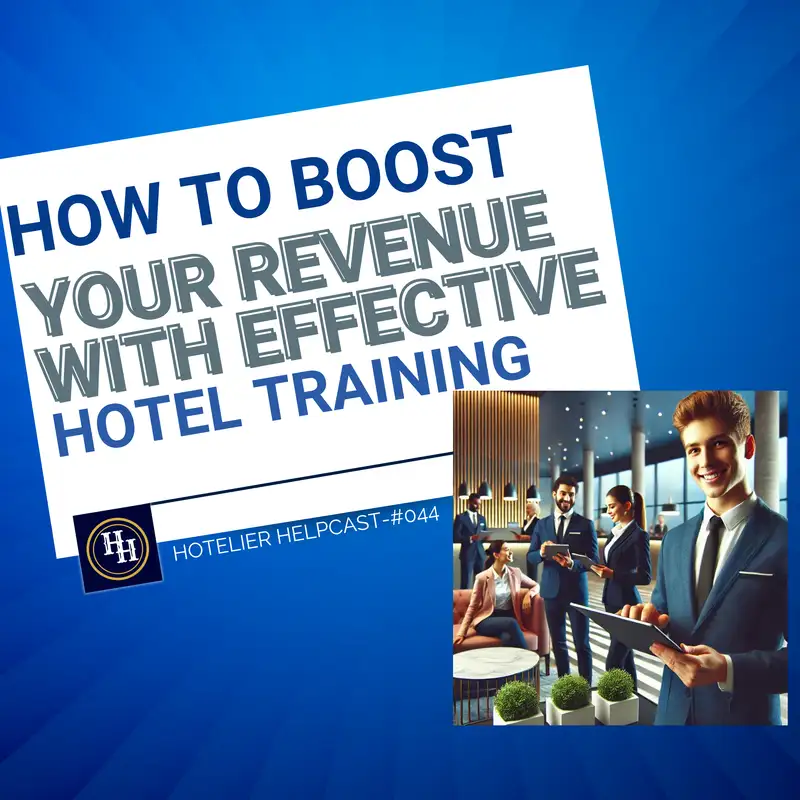 How To Boost Your Revenue With Effective Hotel Training-044
