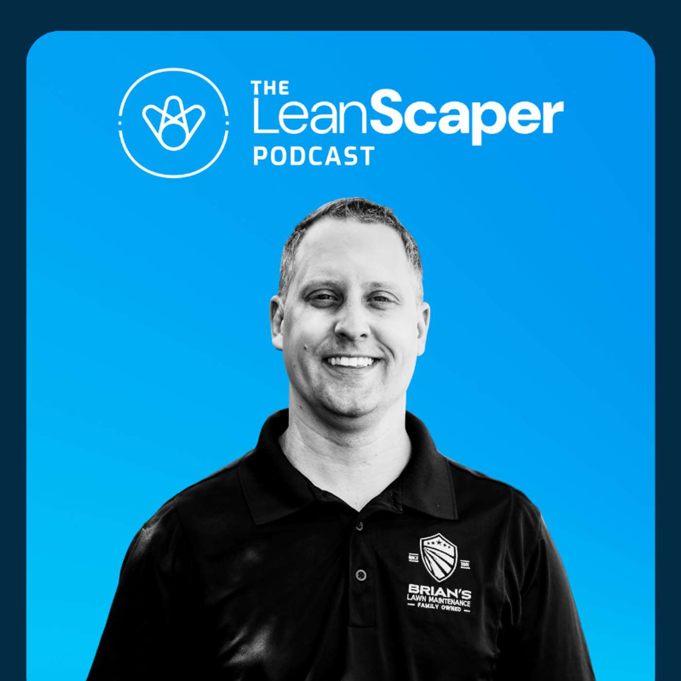 The LeanScaper Podcast