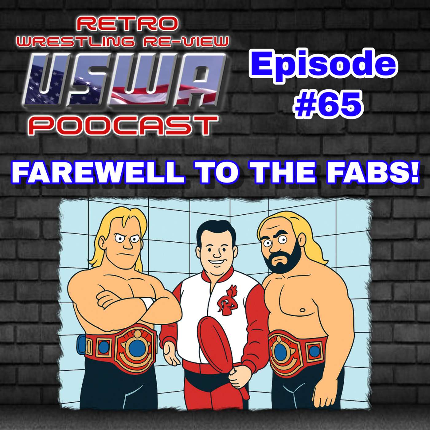 Re-View #65: USWA 2/2/91 (FAREWELL TO THE FABS!)